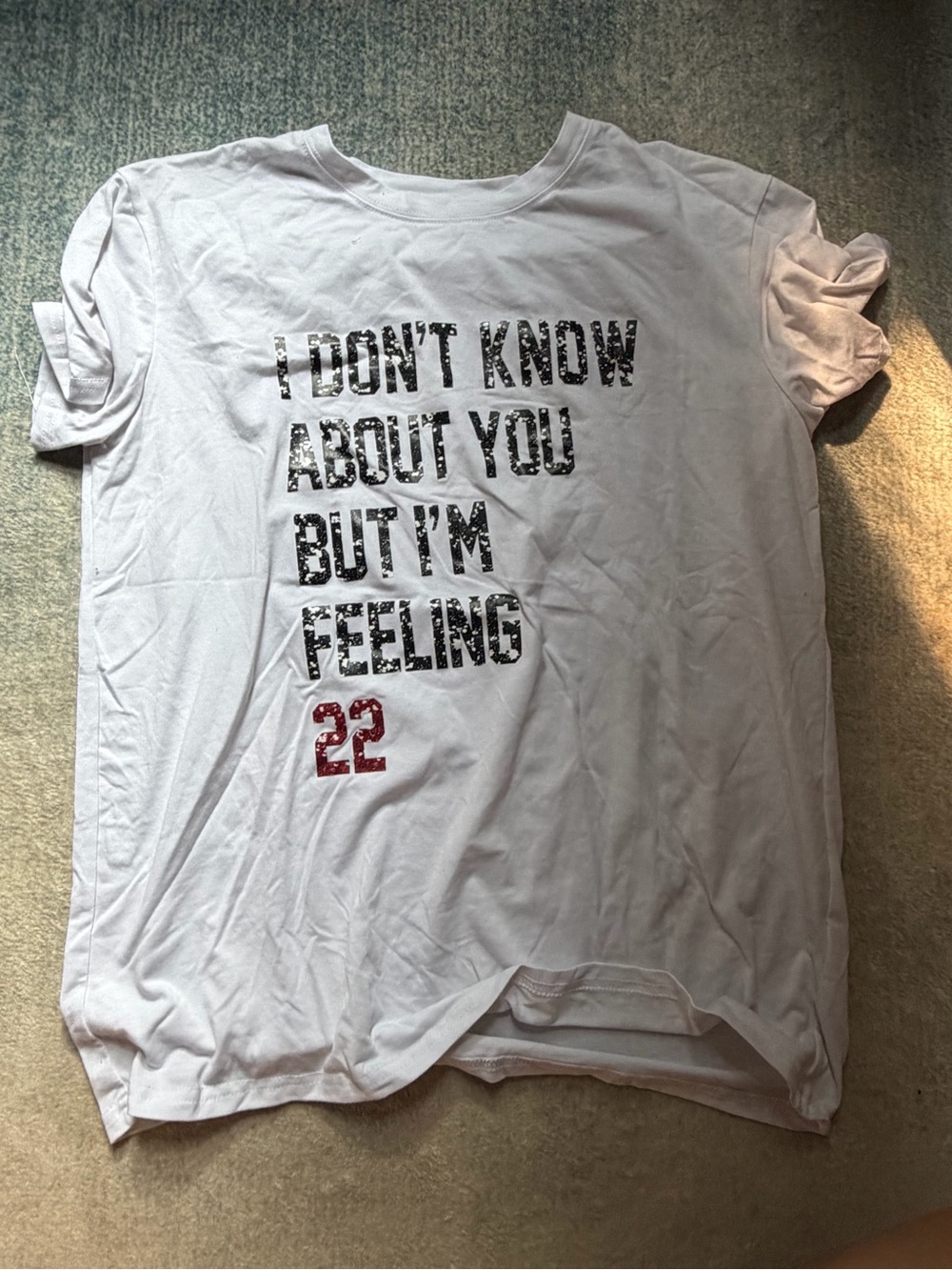 Women’s White Graphic Tee — 'I Don't Know About You' Taylor Swift Quote